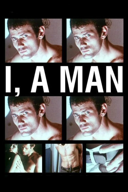 I, a Man