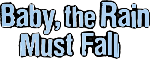 Baby the Rain Must Fall logo