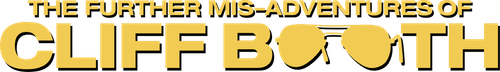 THE FURTHER MIS-ADVENTURES OF CLIFF BOOTH logo