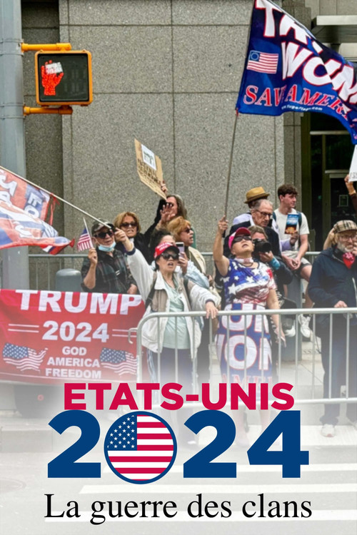 États-Unis 2024 - La guerre des clans