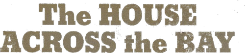 The House Across the Bay logo