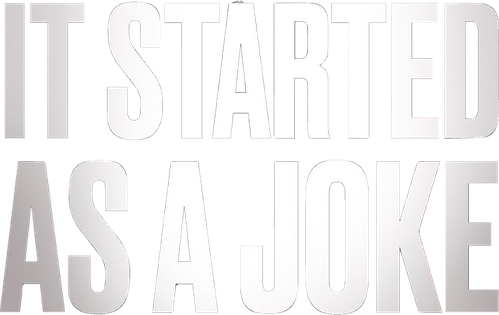 It Started As a Joke logo