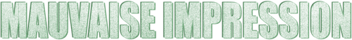 Mauvaise impression logo