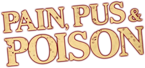 Pain, Pus and Poison: The Search for Modern Medicines logo