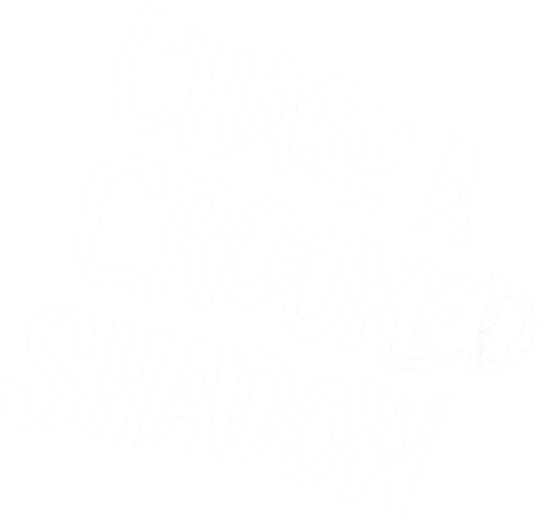 Chase a Crooked Shadow logo