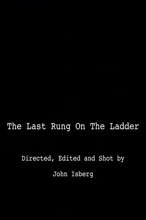 The Last Rung on the Ladder