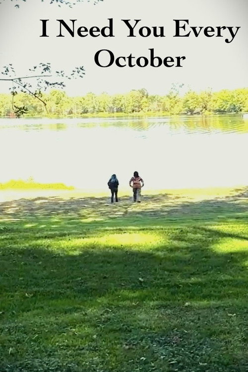 I Need You Every October