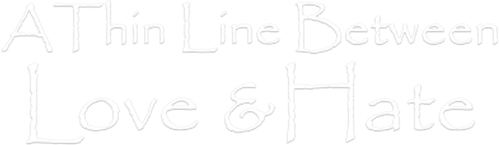 A Thin Line Between Love and Hate logo