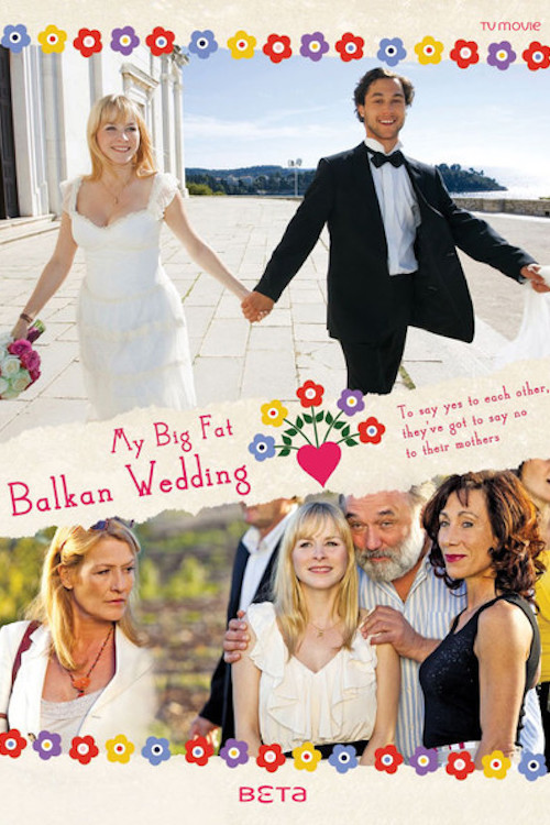 My Big Fat Balkan Wedding