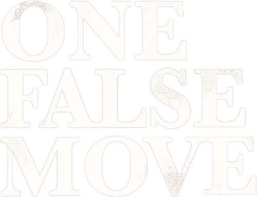 One False Move logo