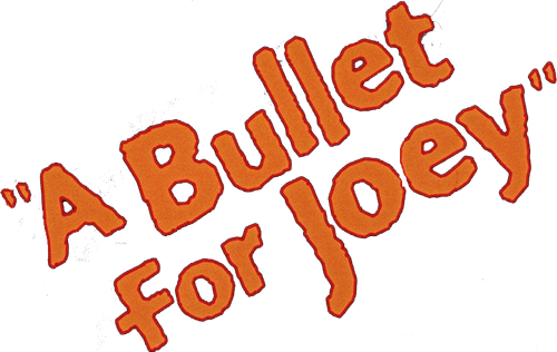 A Bullet for Joey logo