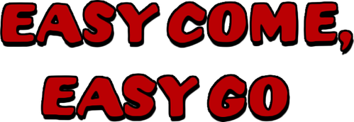 Easy Come, Easy Go logo