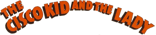 The Cisco Kid and the Lady logo