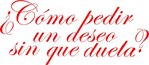 ¿Cómo pedir un deseo sin que duela? logo