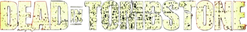 Dead in Tombstone logo