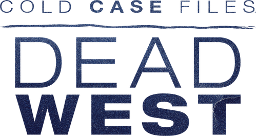 Cold Case Files: Dead West logo