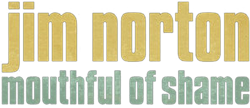 Jim Norton: Mouthful of Shame logo