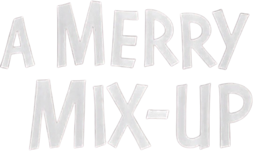A Merry Mix-Up logo