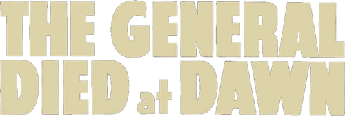 The General Died at Dawn logo