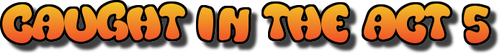 Caught In The Act 5 logo