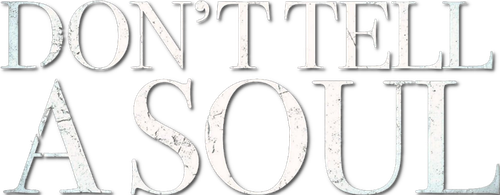 Don't Tell a Soul logo