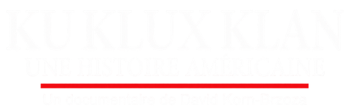Ku Klux Klan : une histoire américaine logo