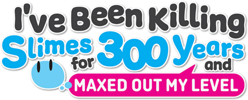 I've Been Killing Slimes for 300 Years and Maxed Out My Level logo