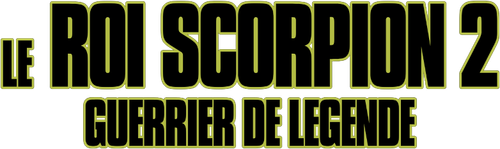 Le Roi Scorpion 2 : Guerrier de légende logo