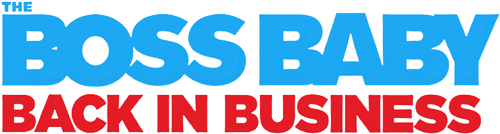 The Boss Baby: Back in Business logo