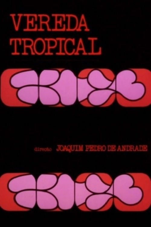 Vereda Tropical