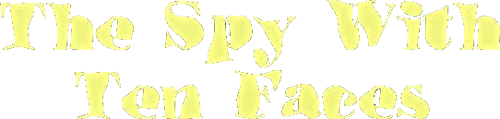 The Spy with Ten Faces logo