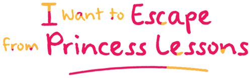 I Want to Escape from Princess Lessons logo
