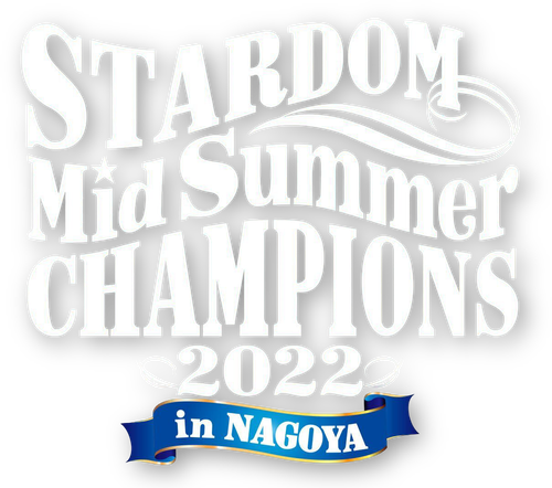 Stardom MidSummer Champions 2022 in Nagoya logo
