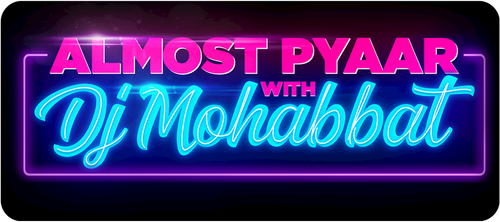 Almost Pyaar with DJ Mohabbat logo