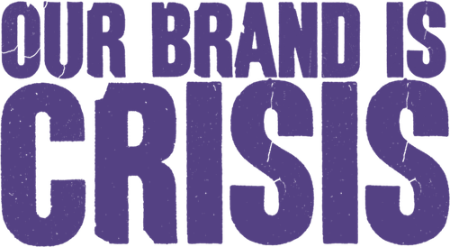 Our Brand Is Crisis logo