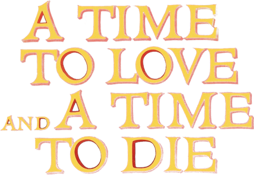 A Time to Love and a Time to Die logo