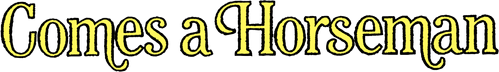 Comes a Horseman logo