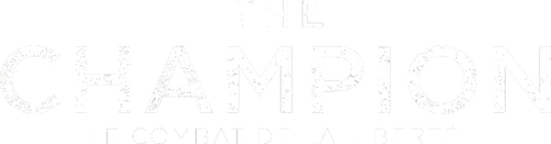 The Champion : Le Combat de la Liberté logo
