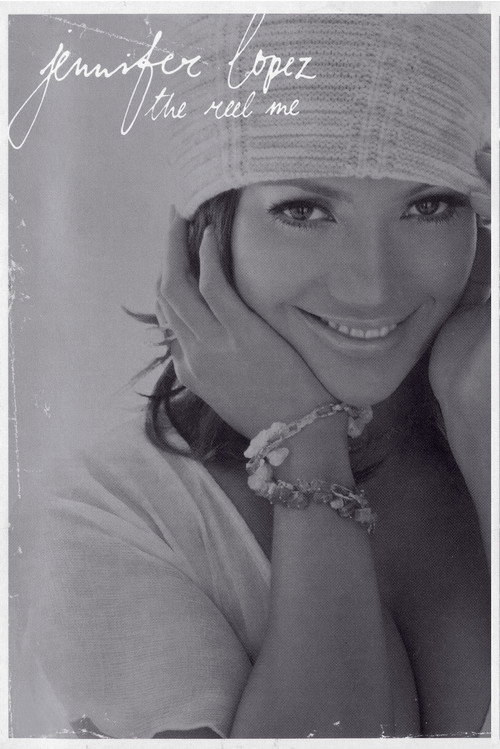 Jennifer Lopez: The Reel Me