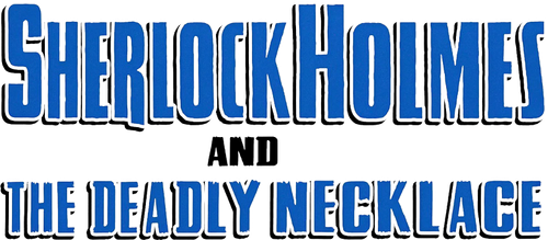 Sherlock Holmes et le collier de la mort logo