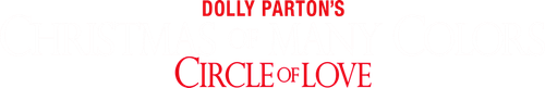 Dolly Parton's Christmas of Many Colors: Circle of Love logo