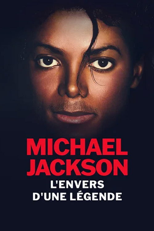Michael Jackson, l'envers d'une légende