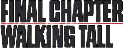 Final Chapter: Walking Tall logo