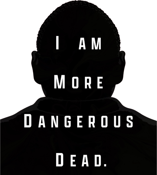 I Am More Dangerous Dead logo