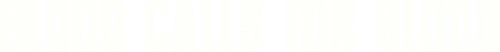 Sangue chiama sangue logo
