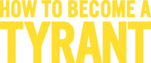How to Become a Tyrant logo