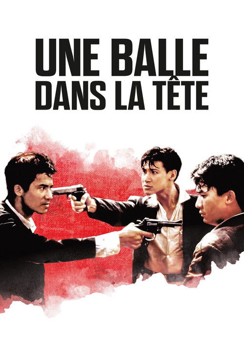 Une Balle dans la tête