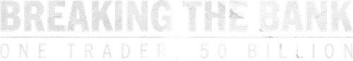 Breaking the Bank: One Trader, 50 Billion logo