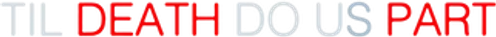 Jusqu'à ce que la mort nous sépare logo