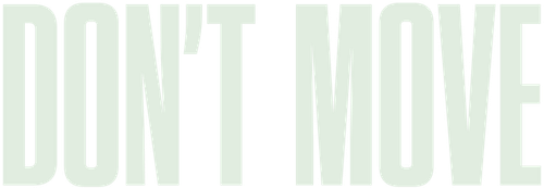 Don't Move logo